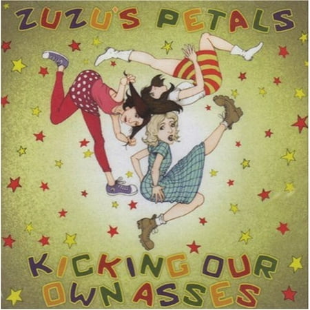 Kicking Our Own Asses: The Best of Zuzu's Petals (Best Sexy Ass Com)