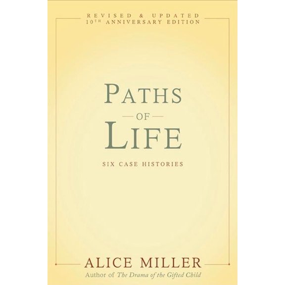 Paths of Life: Six Case Histories, (Paperback)