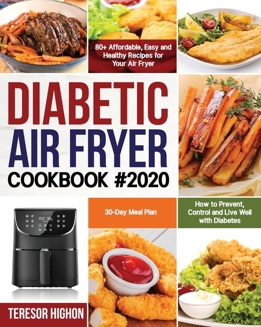 Diabetic Air Fryer Cookbook 2020 (Paperback)