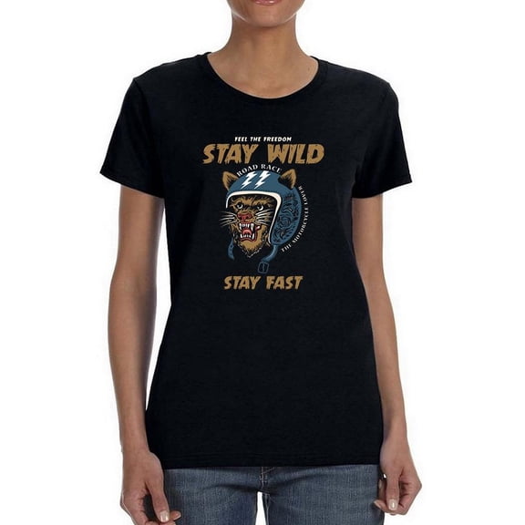 Stay Wild Stay Fast Shaped T-Shirt Women -Image by Shutterstock, Female 3X-Large