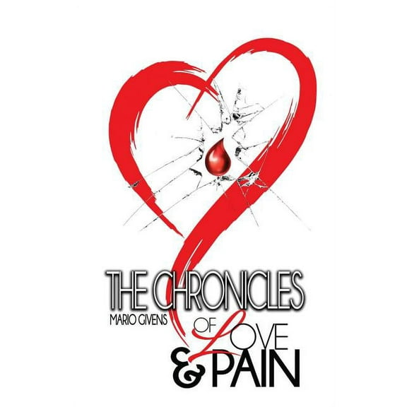 The Chronicles of Love & Pain, (Paperback)