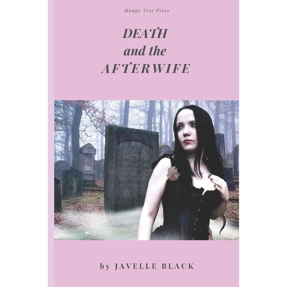 Death and the Afterwife (Paperback)