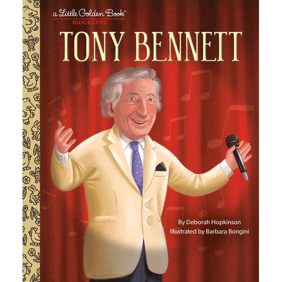 Pre-Owned Tony Bennett: A Little Golden Book Biography (Hardcover) 0593645103 9780593645109