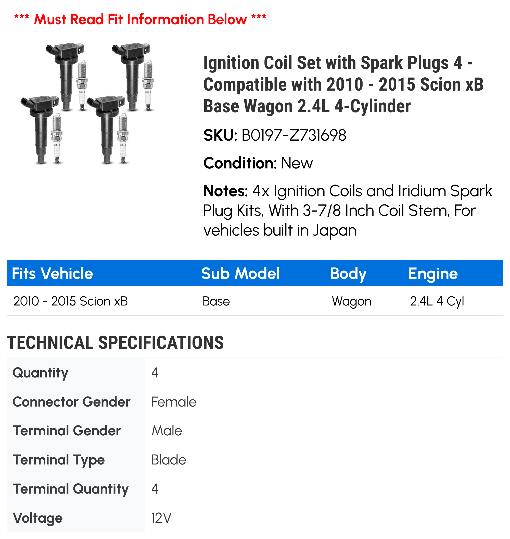 Ignition Coil Set with Spark Plugs 4 - Compatible with 2010 - 2015 Scion xB Base Wagon 2.4L 4-Cylinder - Autopart Premium