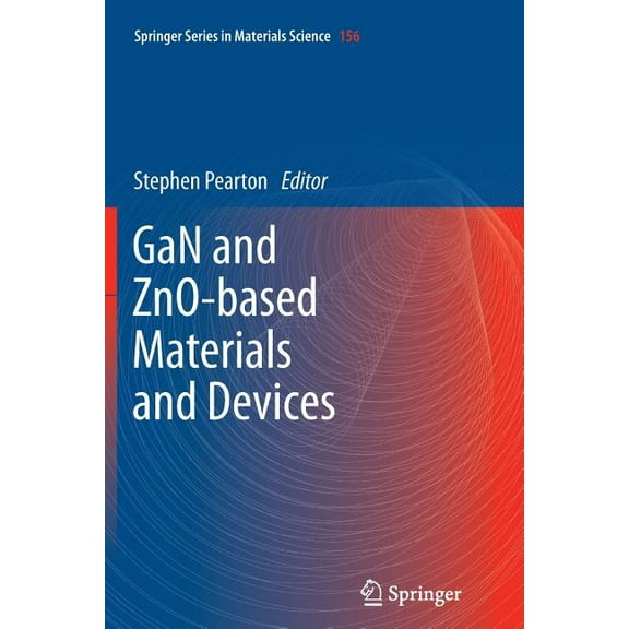 Springer Materials Science Gan and Zno-Based Materials and Devices, Book 156, (Paperback)