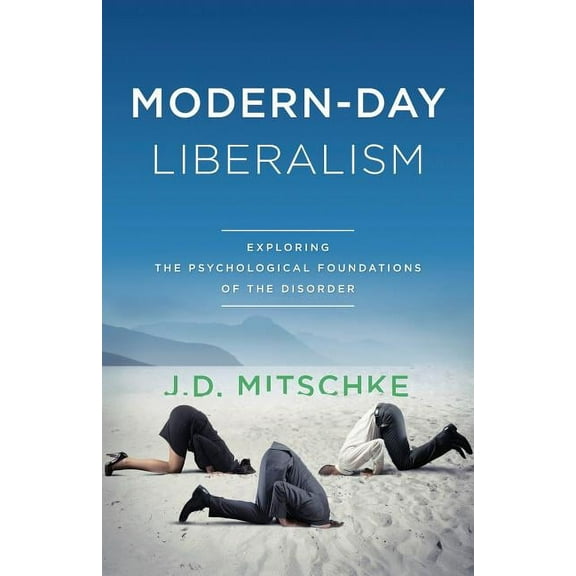 Modern-Day Liberalism, (Paperback)