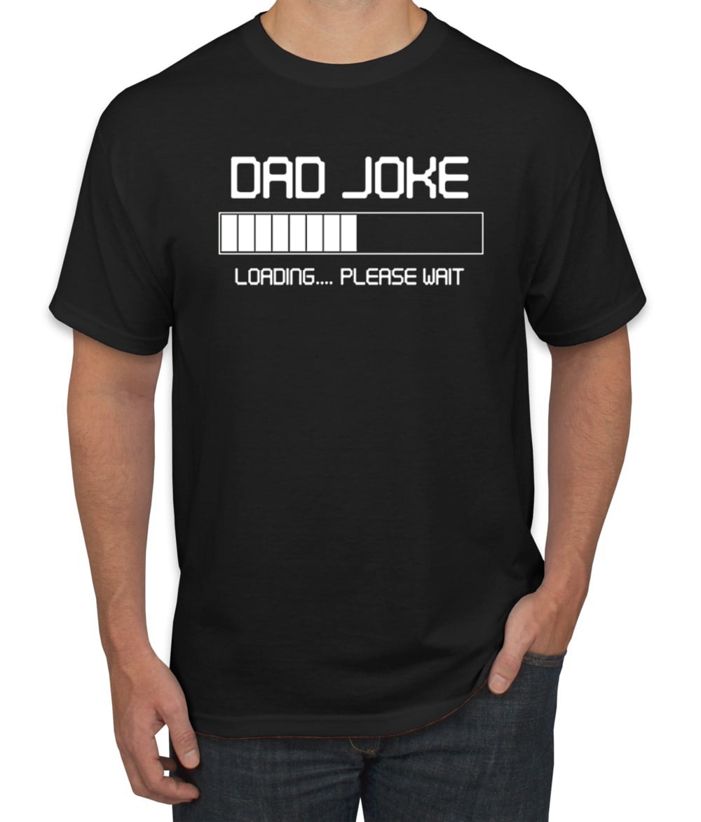 Dad Joke Loading Hilarious Funny Dad Granpa Daddy Fathers Day Gift ...
