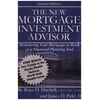 The New Mortgage Investment Advisor: Structuring Your Mortgage to Work as a Financial Planning Tool, Used [Paperback]