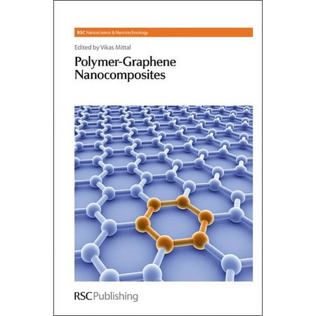 Nanoscience: Polymer-Graphene Nanocomposites (Hardcover)