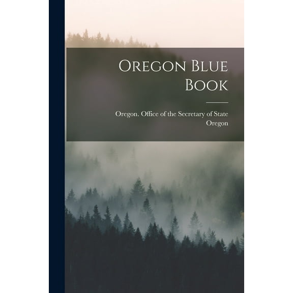 Oregon Blue Book, (Paperback)