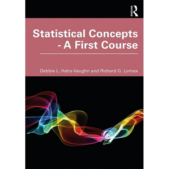 Statistical Concepts - A First Course, (Paperback)