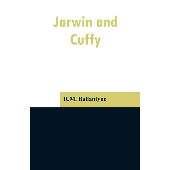 Jarwin and Cuffy, (Paperback)