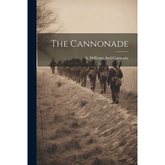 The Cannonade (Paperback)