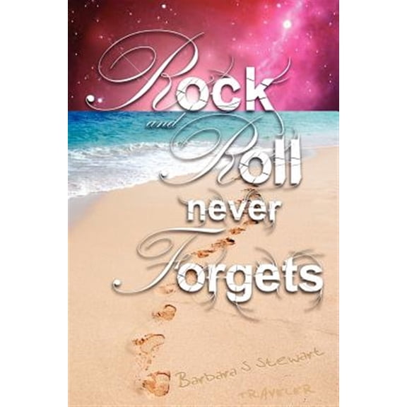 Pre-Owned Rock and Roll Never Forgets: A Fictional Memoir Paperback Barbara S. Stewart