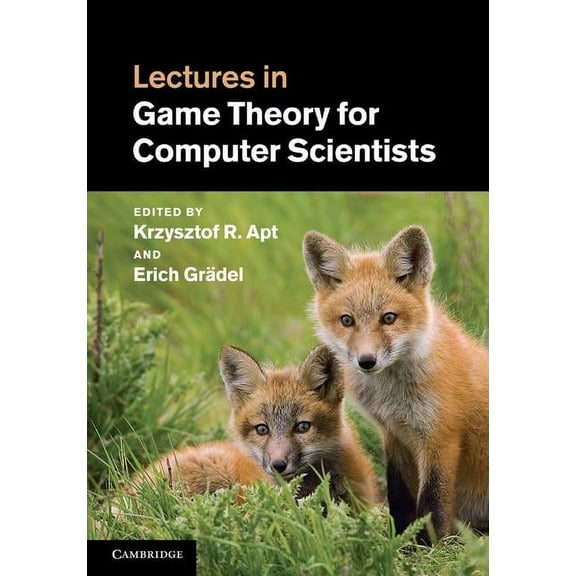 Lectures in Game Theory for Computer Scientists, (Hardcover)