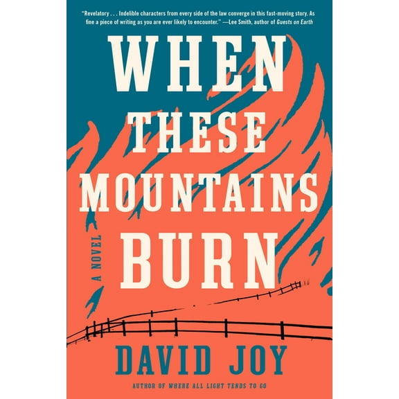 When These Mountains Burn, (Hardcover)