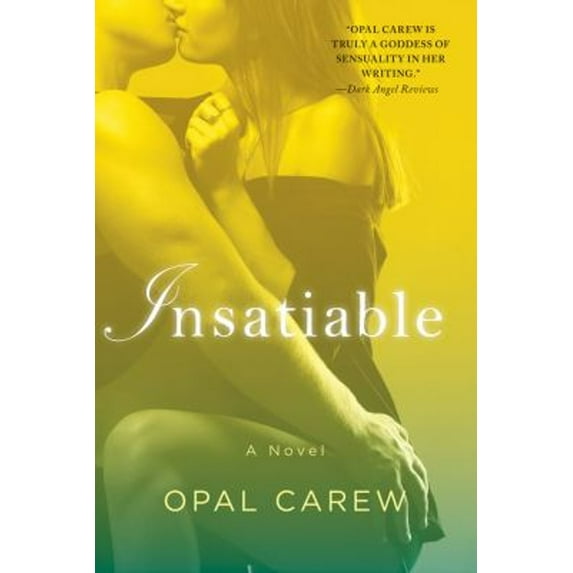 Pre-Owned Insatiable (Paperback) 0312674619 9780312674618