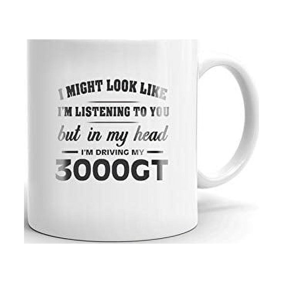 I'm Driving My 3000GT Coffee Tea Ceramic Mug Office Work Cup Gift Office Work Cup Gift 15 oz