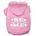 thumbnail image 1 of Be Thankful For Me Screen Print Pet Hoodies Light Pink Size Xxl (18), 1 of 1