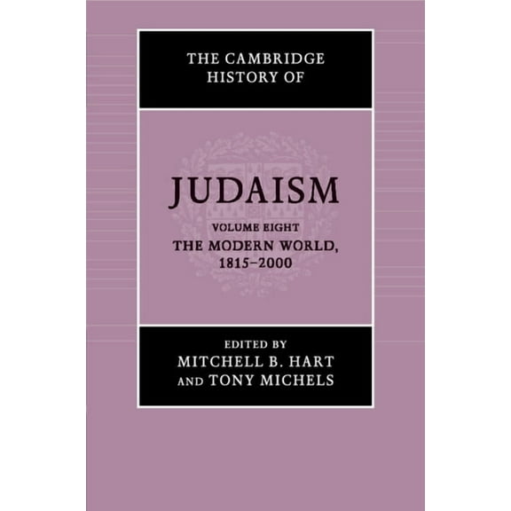 Cambridge History of Judaism The Cambridge History of Judaism, (Paperback)
