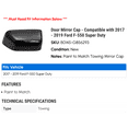 thumbnail image 2 of Door Mirror Cap - Compatible with 2017 - 2019 Ford F-550 Super Duty 2018, 2 of 2