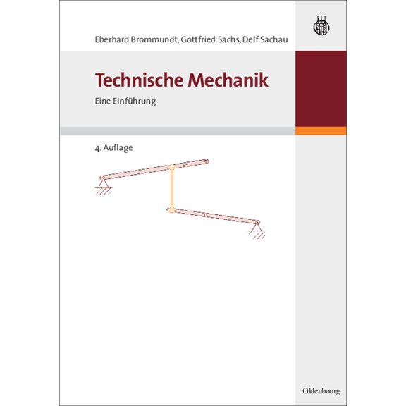 Technische Mechanik: Eine Einführung, (Paperback)