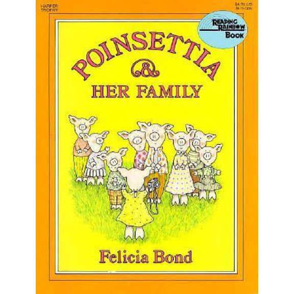 Pre-Owned Poinsettia & Her Family (Reading Rainbow Book) (Paperback) 0064430766 9780064430760
