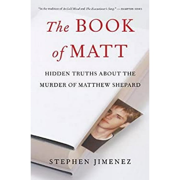 Pre-Owned The Book of Matt : Hidden Truths about the Murder of Matthew Shepard 9781586422141