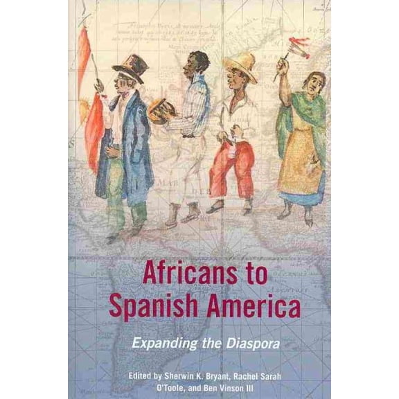 Pre-Owned New Black Studies Series: Africans to Spanish America : Expanding the Diaspora (Paperback)