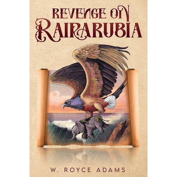 Revenge on Rairarubia, (Paperback)