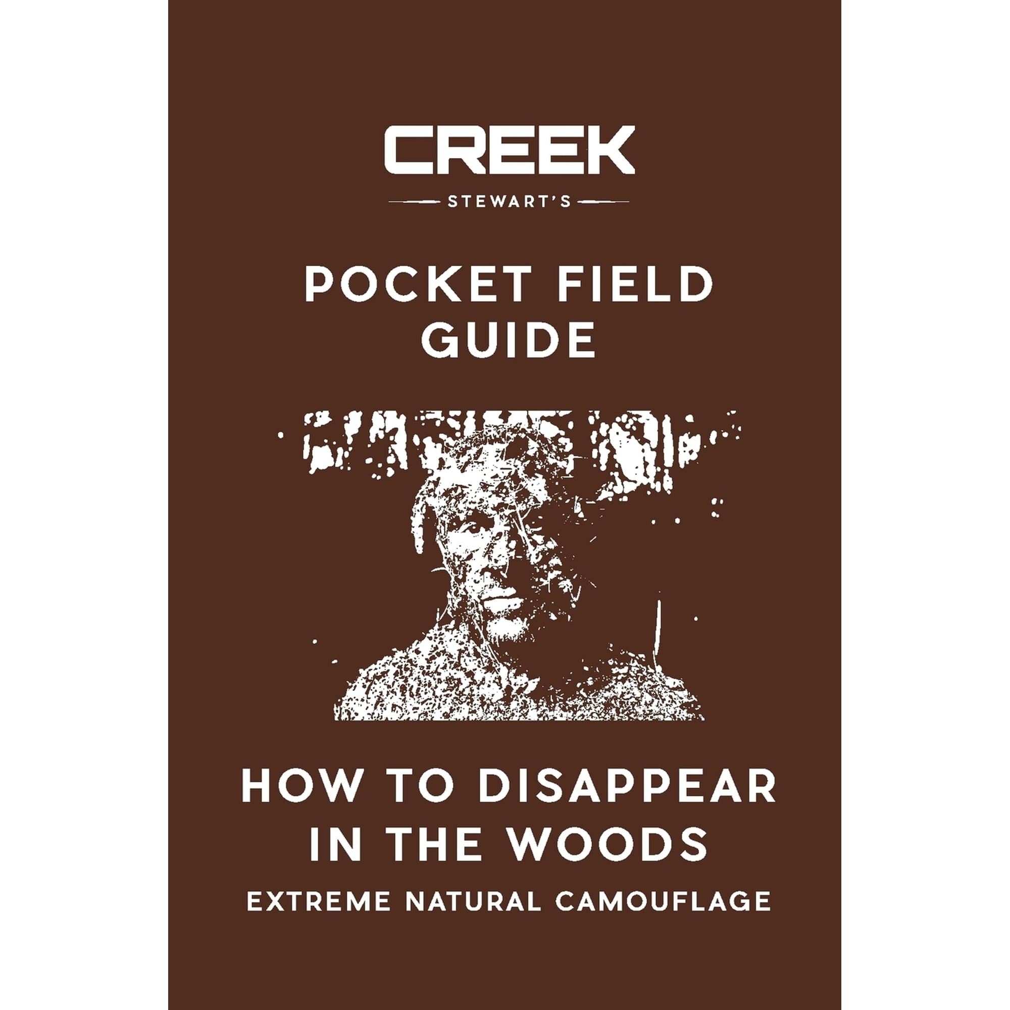 Pocket Field Guide: How to Disappear in the Woods (Paperback)