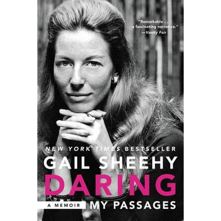 Daring: My Passages : A Memoir