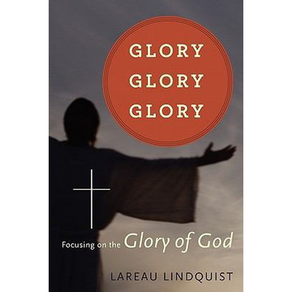 Pre-Owned Glory, Glory, Glory (Paperback) 1609578872 9781609578879
