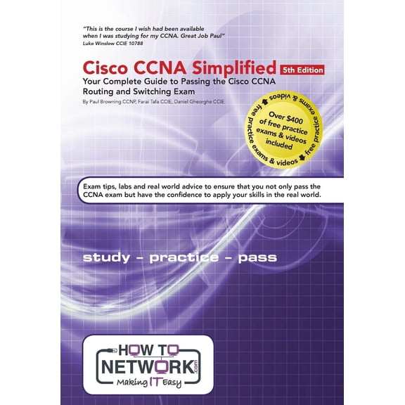 Pre-Owned Cisco CCNA Simplified : Your Complete Guide to Passing the Cisco CCNA Routing and Switching Exam