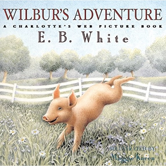 Pre-Owned Wilbur's Adventure : A Charlotte's Web Picture Book