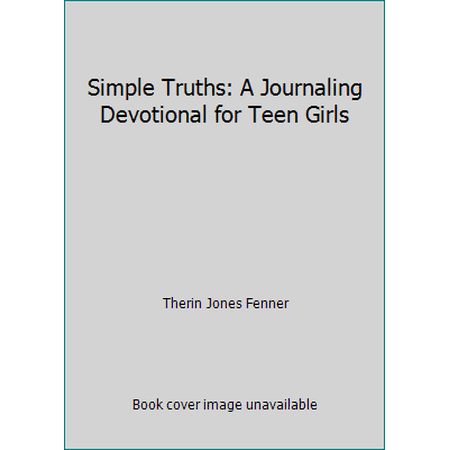 Pre-Owned Simple Truths: A Journaling Devotional for Teen Girls (Paperback) 1731367031 9781731367037