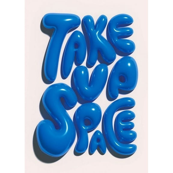 Take Up Space Print Wall Art, Modern Wall Decor For Living Room Bedroom, 8x12 UNFRAMED