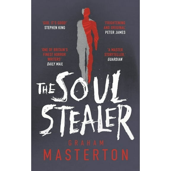 The Soul Stealer: A Chilling Horror Novel That Will Keep You Gripped in 2025, (Paperback)
