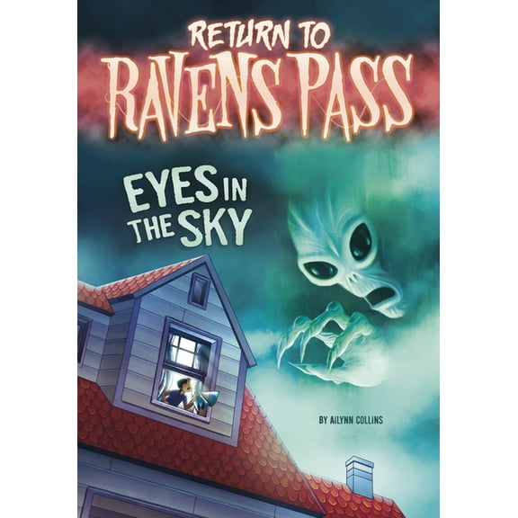 Return to Ravens Pass Eyes in the Sky, (Hardcover)