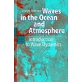 thumbnail image 1 of Pre-Owned Waves in the Ocean and Atmosphere: Introduction to Wave Dynamics (Hardcover) 3540003401 9783540003403, 1 of 1