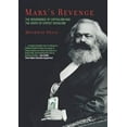 thumbnail image 2 of Marx's Revenge: The Resurgence of Capitalism and the Death of Statist Socialism, (Paperback), 2 of 3