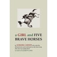 thumbnail image 1 of Pre-Owned A Girl and Five Brave Horses, 9781891396724, 1891396722, Paperback,, 1 of 1