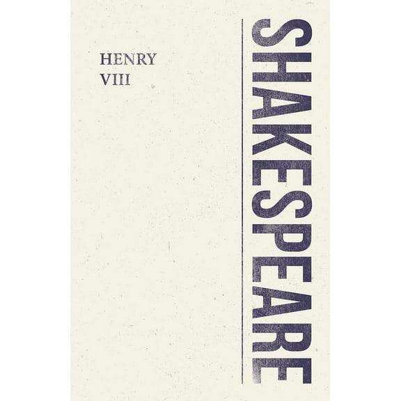 Shakespeare Library Henry VIII, (Paperback)