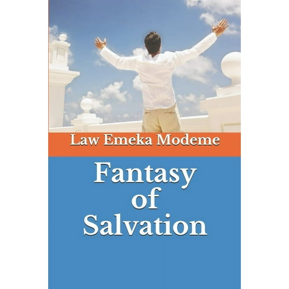 Fantasy of Salvation (Paperback)