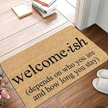Welcome Mats for Front Door Outdoor Entry Welcome Ish Doormat Doormat Non Slip Mat for Home Indoor Farmhouse Funny Kitchen Rugs Patio Greeting Front Porch Rugs 16x24 Inch