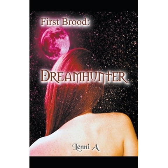 Pre-Owned First Brood: Dreamhunter, (Paperback)