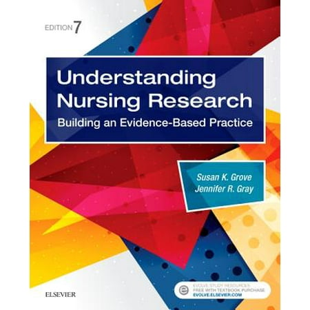 Understanding Nursing Research : Building an Evidence-Based
