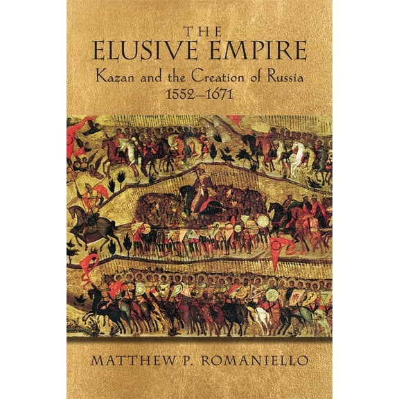 The Elusive Empire, (Paperback)