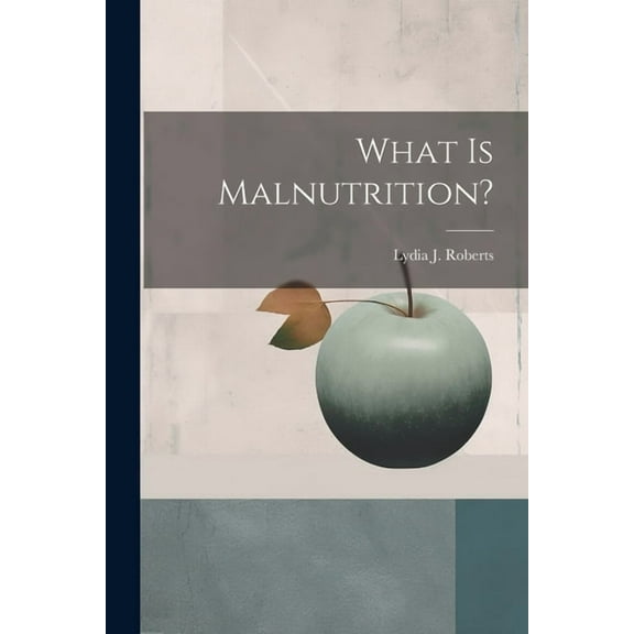 What is Malnutrition?