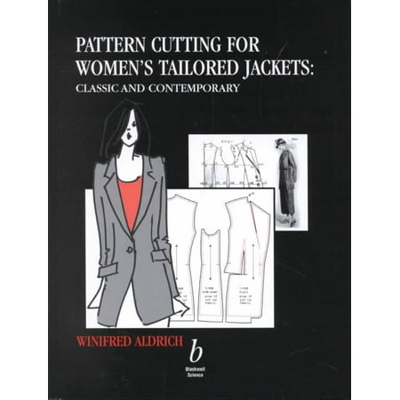 Pattern Cutting for Women's Tailored Jackets : Classic and